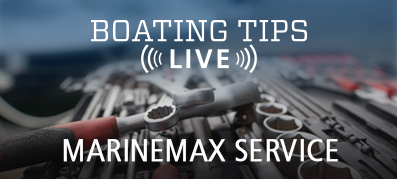 Boating Tips Live Ask a Service Manager